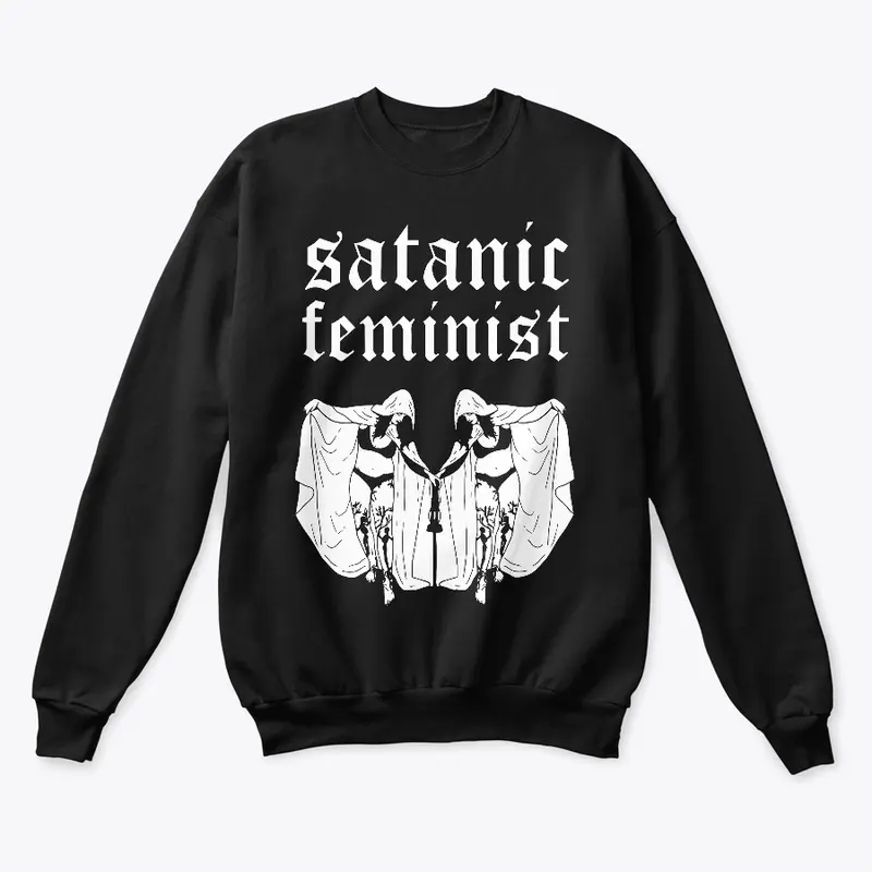 Satanic Feminist 1 Sweat